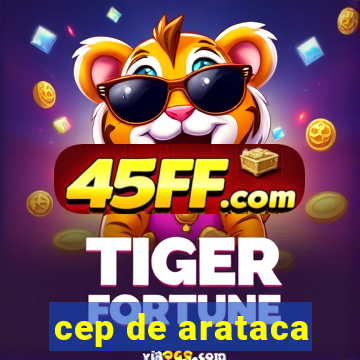 cep de arataca